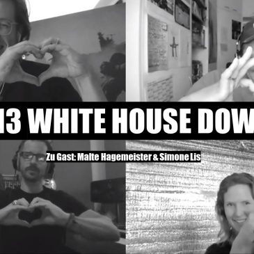 WunschWort.fm Folge #13: White House Down (mit Simone Lis & Malte Hagemeister) (S02E05)