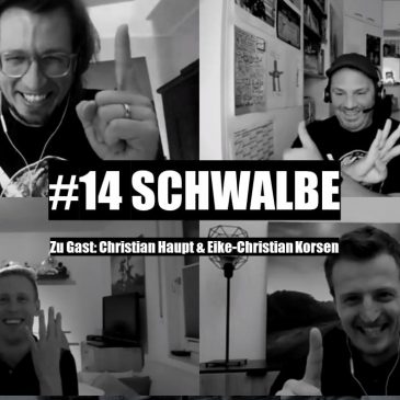 WUNSCHWORT.FM Folge #14: Schwalbe (mit Christian Haupt & Eike-Christian Korsen) (S02E06)
