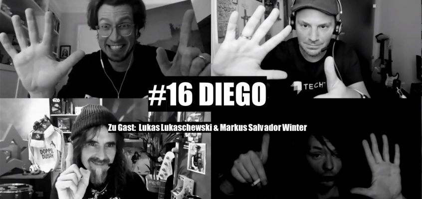 WunschWort.fm Folge #16: Diego (mit Frank „Lukas“ Lukaschewski & Markus Salvador Winter ) (S02E08)