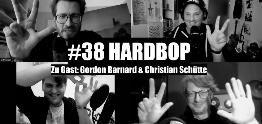 WUNSCHWORT.FM Folge #38: Hardbop (mit Gordon Barnard & Christian Schütte)